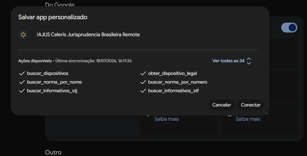 Modal Salvar app personalizado do Gemini com o IAJUS Celeris Jurisprudência Brasileira Remote, as ações disponíveis e o botão Conectar.